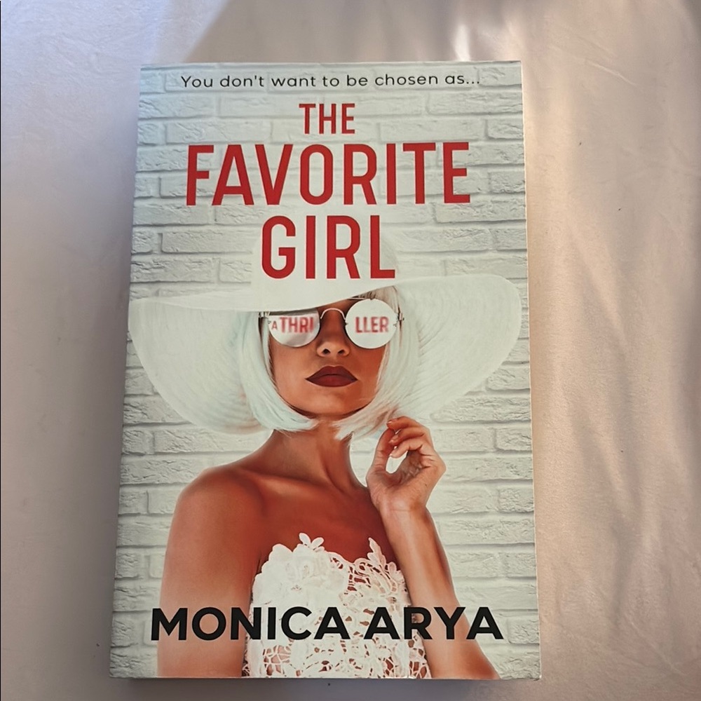 The Favorite Girl Book by Monica Arya